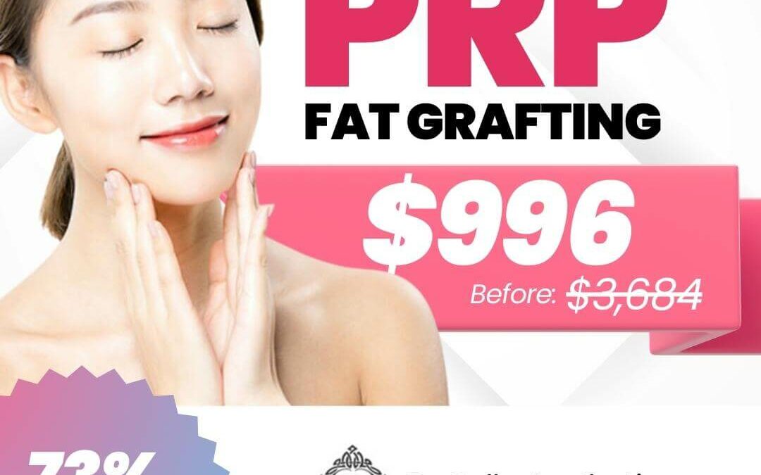 Promotion PRP Fat Grafting